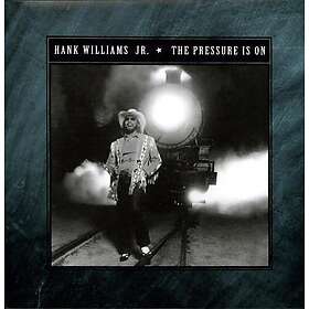 Hank Williams Jr. Pressure Is On LP/Vinyl