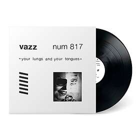 Vazz Your Lungs and Your Tongues LP/Vinyl