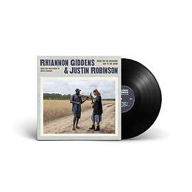 Rhiannon Giddens, Justin Robinson What Did the Blackbird Say to the Crow  LP/Vin