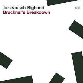 Jazzrausch Bigband Bruckner's Breakdown LP/Vinyl