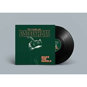 The O'Reillys And The Paddyhats Wake The Rebels LP/Vinyl