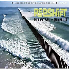 Redshift The Great Wall Reed Mullin LP/Vinyl