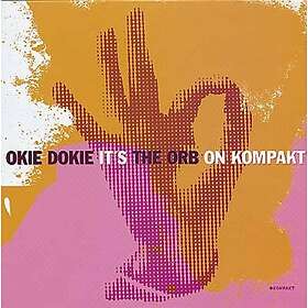 The Orb Okie Dokie It's The Orb On Kompakt LP/Vinyl