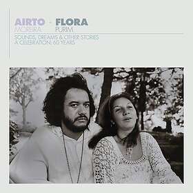 Airto Moreira, Flora Purim Sounds, Dreams & Other Stories A Celebration: 60 Year