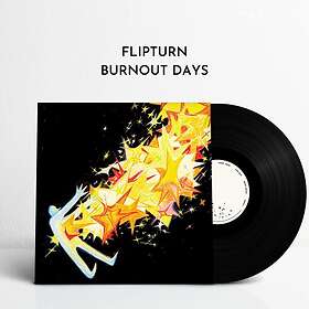 Flipturn Burnout Days LP/Vinyl