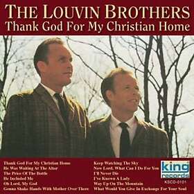 The Louvin Brothers Thank God For My Christian Home CD