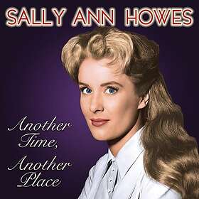 Sally Ann Howes Another Time Another Place CD