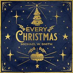 Michael W. Smith Every Christmas CD