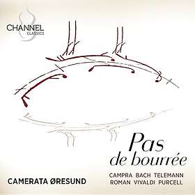 Camerata Øresund Pas de bourree CD