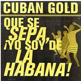 Diverse Artister Cuban Gold: Que Se Sepa CD