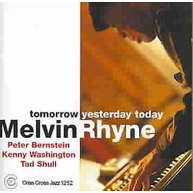 Melvin Rhyne Tomorrow Yesterday Today CD