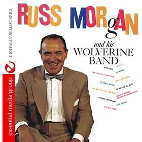 Russ Morgan Russ Morgan & Wolverine Band CD