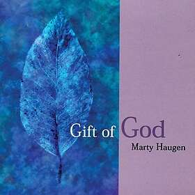 Marty Haugen Gift Of God CD
