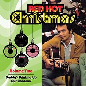 Diverse Artister Red Hot Christmas 2: Daddy's Drinking Up CD