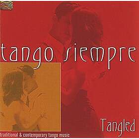Diverse Artister Tango Siempre: Tangled Varrious CD