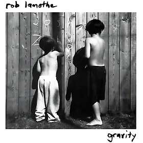 Rob Lamothe Gravity CD