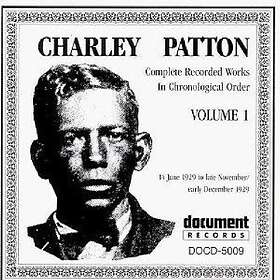 Charley Patton Complete Recordings 19291934 Vol. 1 (1929) CD