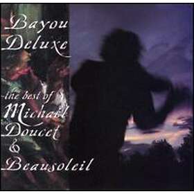 Michael Doucet Bayou Deluxe: Of CD