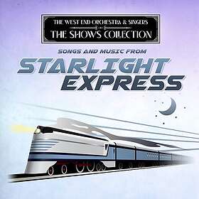 West End Orchestra & Singers Performing Songs From Starlight Express CD