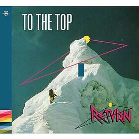 Return To The Top CD