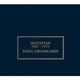 Mikel Urdangarin Haitzetan 19972022 CD