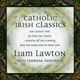 Liam Lawton Catholic Irish Classics CD