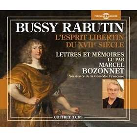 Bussy Rabutin, Marcel Bozonnet Lettres Et Memoires CD