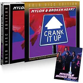 Mylon & Broken Heart Crank It Up CD