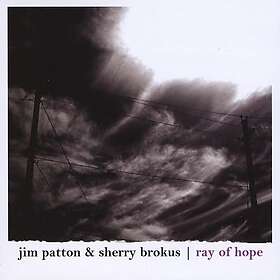 Jim Patton Ray Of Hope CD