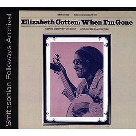 Elizabeth Cotten Elizabeth Cotten Volume 3: When I'm Gone CD