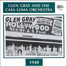Casa Loma Orchestra 1940 CD