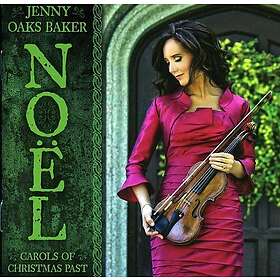 Jenny Oaks Baker Noel: Carols Of Christmas Past CD