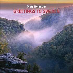 Mats Hylander Greetings to Sweden CD