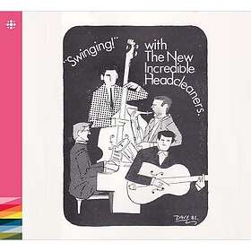 Headcleaners Swinging! With The New Incredible Headcleaners CD