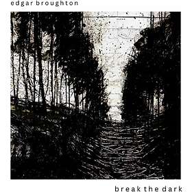Edgar Broughton Band Break The Dark CD