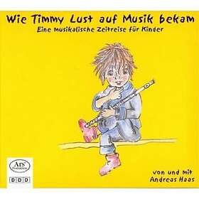 Andreas Haas Timmy Lust Musik CD