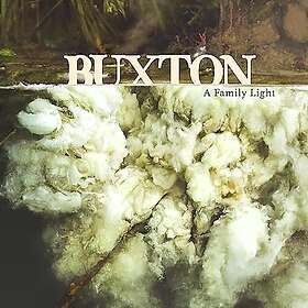 Buxton A Family Light CD