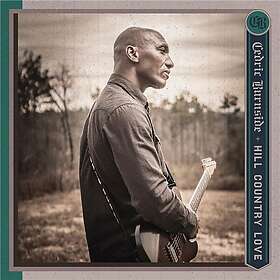 Cedric Burnside Hill Country Love CD