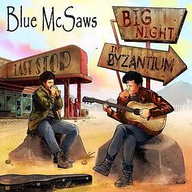 Blue McSaws Big Night In Byzantium CD
