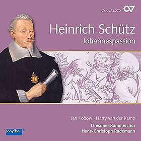 Ulrike Hofbauer, Jan Kobow Heinrich Schutz: St. John Passion CD