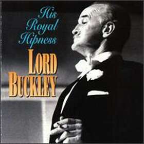 Lord Buckley His Royal Hipness CD