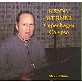 Kenny Werner Copenhagen Calypso CD