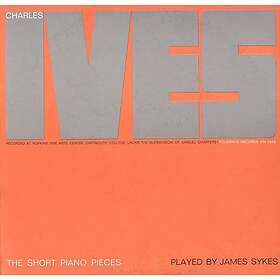 James Sykes Charles Ives: The Short Piano Pieces CD