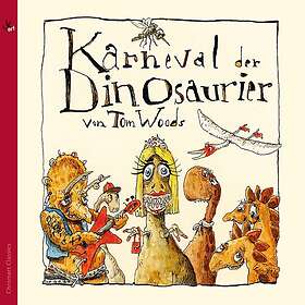 Freddy Kempf, Thomas J. Woods Karneval Der Dinosaurier CD