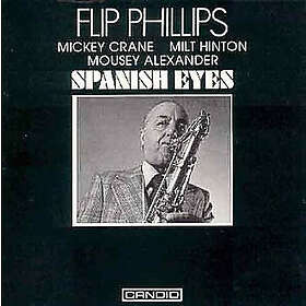 Flip Phillips Spanish Eyes CD