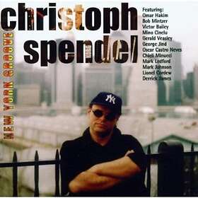Christoph Spendel New York Groove CD