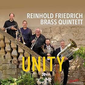 Reinhold Friedrich Brass Quintett Unity CD