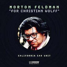 California Ear Unit, Dorothy Stone, Vicki Ray For Christian Wolff CD
