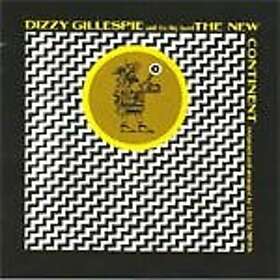 Dizzy Gillespie The New Continent CD