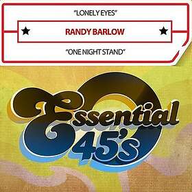 Randy Barlow Lonely Eyes One Night Stand (digital 45) CD